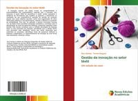 Produktbild: Gest&atilde;o da inova&ccedil;&atilde;o no setor t&ecirc;xtil