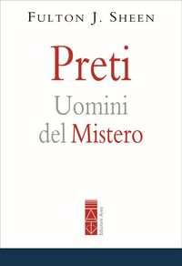 Produktbild: Preti. Uomini del mistero
