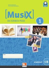 Produktbild: MusiX 1 (Ausgabe ab 2019) Arbeitsheft 1B inkl. Helbling Media App