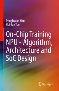 Produktbild: On-Chip Training NPU - Algorithm, Architecture and SoC Design