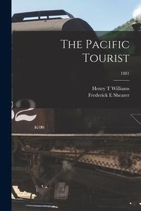 Produktbild: The Pacific Tourist; 1881