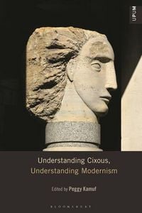 Produktbild: Understanding Cixous, Understanding Modernism