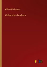 Produktbild: Altdeutsches Lesebuch