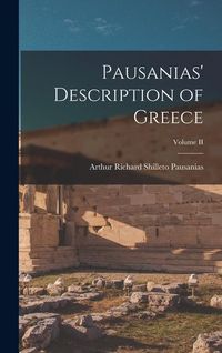 Produktbild: Pausanias' Description of Greece; Volume II