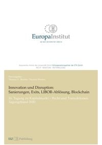 Bild vom Artikel Innovation und Disruption: Sanierungen, Exits, LIBOR-Ablösung und Blockchain vom Autor Thomas U. Reutter
