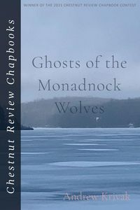 Produktbild: Ghosts of the Monadnock Wolves