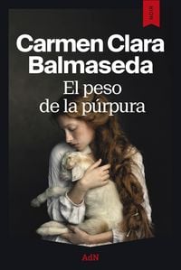 Produktbild: El peso de la p&uacute;rpura