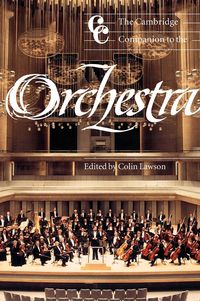 Produktbild: The Cambridge Companion to the Orchestra