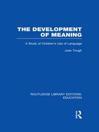 Produktbild: The Development of Meaning (RLE Edu I)