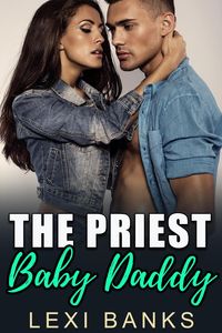 Produktbild: Priest Baby Daddy (Baby Daddy Romance Series, #9)