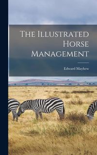 Produktbild: The Illustrated Horse Management