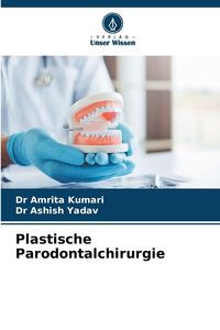 Produktbild: Plastische Parodontalchirurgie