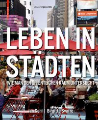 Bild vom Artikel Leben in Städten vom Autor Jan Gehl