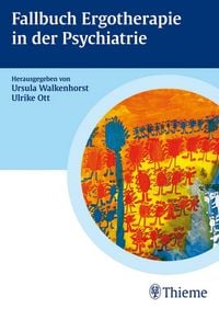 Produktbild: Fallbuch Ergotherapie in der Psychiatrie