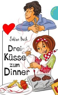 Produktbild: Drei K&uuml;sse zum Dinner