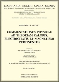 Produktbild: Commentationes physicae ad theoriam caloris, electricitatis et magnetismi pertinentes