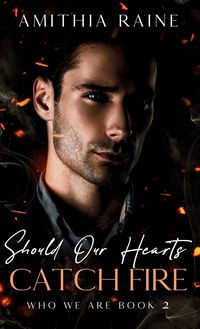 Produktbild: Should Our Hearts Catch Fire