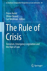 Produktbild: The Rule of Crisis