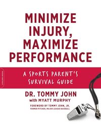 Produktbild: Minimize Injury, Maximize Performance
