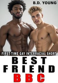 Produktbild: Best Friend Bbc: First Time Gay Interracial Short