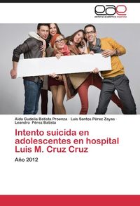 Produktbild: Batista Proenza, A: Intento suicida en adolescentes en hospi