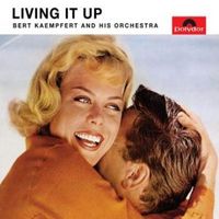 Produktbild: Kaempfert, B: Living It Up (Re-Release)