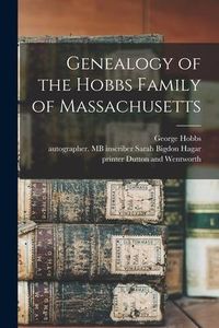 Produktbild: Genealogy of the Hobbs Family of Massachusetts