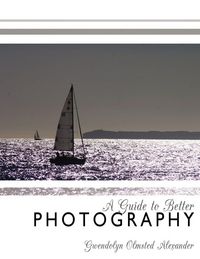 Produktbild: A Guide to Better Photography
