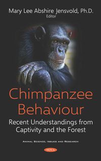 Produktbild: Chimpanzee Behaviour: Recent Understandings from Captivity and the Forest