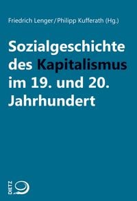 Produktbild: Sozialgeschichte des Kapitalismus im 19. und 20. Jahrhundert