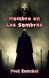 Produktbild: Hombre en las Sombras (1, #1)