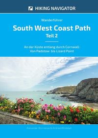 Bild vom Artikel South West Coast Path / Wanderführer South West Coast Path - Teil 2 vom Autor Alexander Blumenau