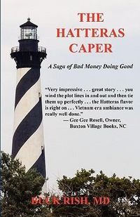 Produktbild: The Hatteras Caper - A Saga of Bad Money Doing Good