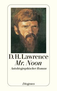 Bild vom Artikel Mr. Noon vom Autor D.H. Lawrence