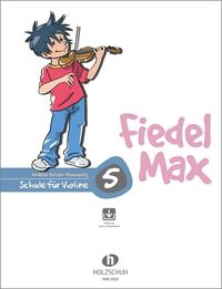 Bild vom Artikel Fiedel-Max 5 Violine vom Autor Andrea Holzer-Rhomberg