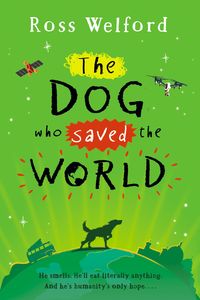 Bild vom Artikel The Dog Who Saved the World vom Autor Ross Welford