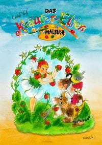 Produktbild: Das Kr&auml;uter-Elfen Malbuch