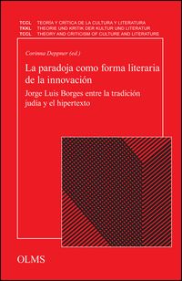 Produktbild: La paradoja como forma literaria de la innovaci&oacute;n