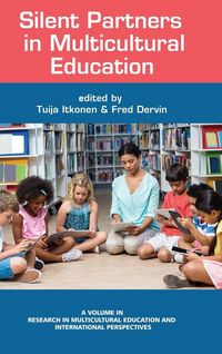 Produktbild: Silent Partners in Multicultural Education (HC)