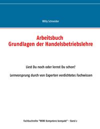 Produktbild: Arbeitsbuch Grundlagen der Handelsbetriebslehre