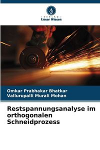 Produktbild: Restspannungsanalyse im orthogonalen Schneidprozess
