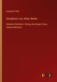 Produktbild: Xenophon's von Athen Werke