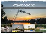 Produktbild: Wakeboarding - make water burn (Wandkalender 2027 DIN A3 quer), CALVENDO Monatskalender
