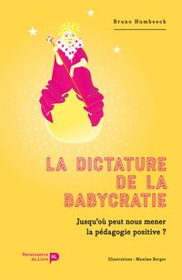 Produktbild: La dictature de la babycratie