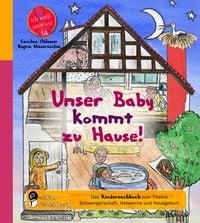 Bild vom Artikel Unser Baby kommt zu Hause! Das Kindersachbuch zum Thema Schwangerschaft, Hebamme und Hausgeburt vom Autor Caroline Oblasser