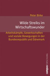 Produktbild: Wilde Streiks im Wirtschaftswunder