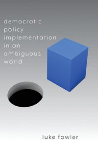 Produktbild: Democratic Policy Implementation in an Ambiguous World