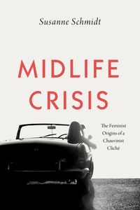 Produktbild: Schmidt, S: Midlife Crisis