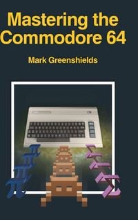 Produktbild: Mastering the Commodore 64