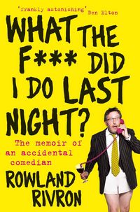 Produktbild: What the F*** Did I Do Last Night?